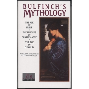 预订 Bulfinch’s Mythology: The Age of Fable, the Legends of Charlemagne, the Age of Chivalry: 9780440308454