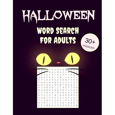 预订 Halloween Word Search for Adults: 30+ Spooky Puzzles with Scary Pictures Trick-Or-Treat Yourself to These Eery Word