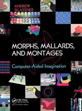 [预订]Morphs, Mallards, and Montages 9781138413887