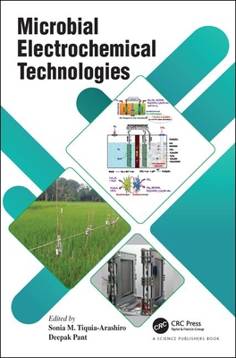【预订】Microbial Electrochemical Technologies