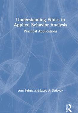 [预订]Understanding Ethics in Applied Behavior Analysis 9781032041360