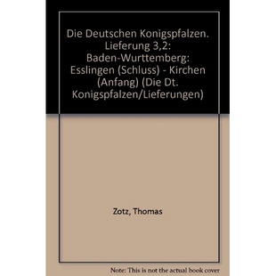 Kirchen deutschen Lieferung 预订 Baden – Anfang Schluß Königspfalzen. Esslingen Württemberg 德国皇宫 Die