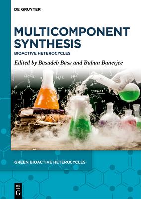 [预订]Multicomponent Synthesis 9783110997330