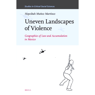 Geographies of Law and Accumulation in M