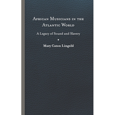 Legacies of Sound and Slavery