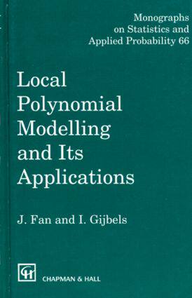 【预售】Local Polynomial Modelling and Its Applications