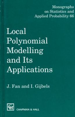 【预售】Local Polynomial Modelling and Its Applications