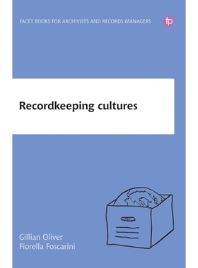 预订 Recordkeeping Cultures 记录保存文化: 9781783303991