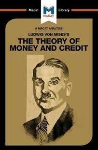 and 9781912304011 von Theory The Ludwig Mises’s Credit Money 预订