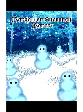 预订 Forgotten Snowmen Forest: 9798347488421