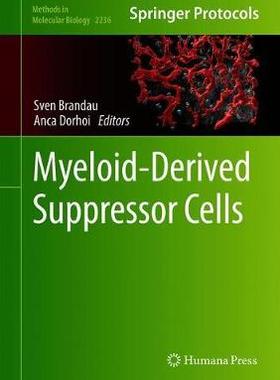 【预订】Myeloid-Derived Suppressor Cells