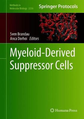 【预订】Myeloid-Derived Suppressor Cells