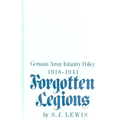 German Army Infantry Policy 1918-1941