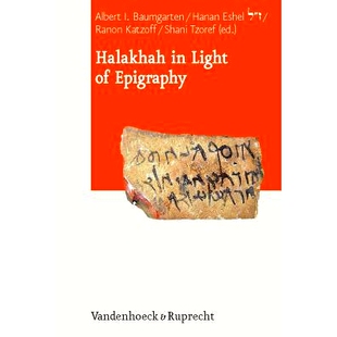 预订 Halakhah in Light of Epigraphy 从铭文角度看哈拉卡: 9783525550175