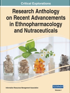 and 9781668435465 Anthology Advancements Recent Research Ethnopharmacology 预订
