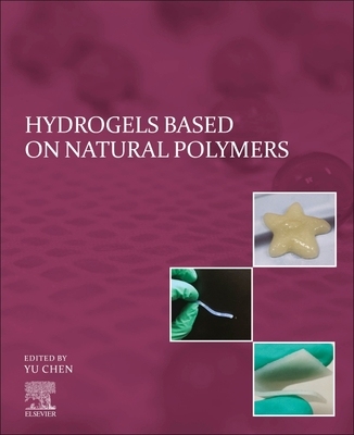 【预订】Hydrogels Based on Natural Polymers