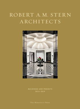 【预订】Robert A.M. Stern Architects: Buildings and Projects 2015-2019