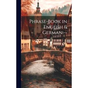 预订 Phrase-Book in English & German --: 9781020674655