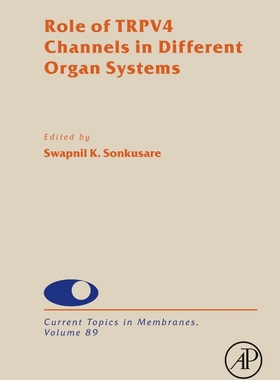 [预订]Role of TRPV4 Channels in Different Organ Systems