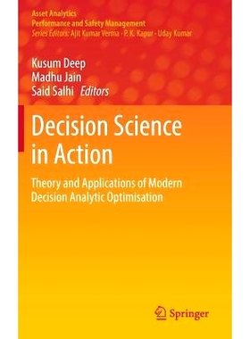预订 Decision Science in Action: Theory and Applications of Modern Decision Analytic Optimisation 决策科学起作用：现代决