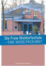 预订 Die Freie Waldorfschule - eine Mogelpackung?