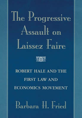 【预订】The Progressive Assault on Laissez Faire 9780674006980