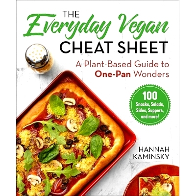 预订 The Everyday Vegan Cheat Sheet: A Plant-Based Guide to One-Pan Wonders