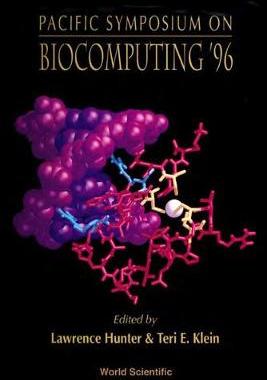 【预订】Biocomputing ’96 - Proceedings of the Pacific Symposium