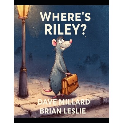 预订 Where’s Riley: A Story of Friendship and Caring for Others. Based on Characters from 