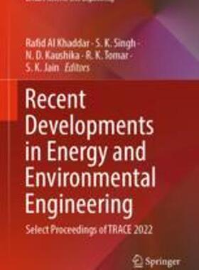 [预订]Recent Developments in Energy and Environmental Engineering 9789819913879