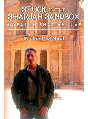 预订 Stuck in the Sharjah Sandbox: A Year In Sharjah, UAE: 9781517401740