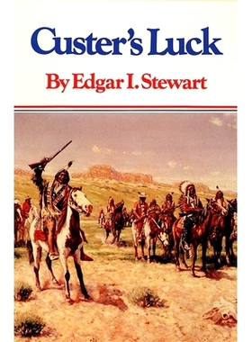预订 Custer’s Luck: 9780806116327