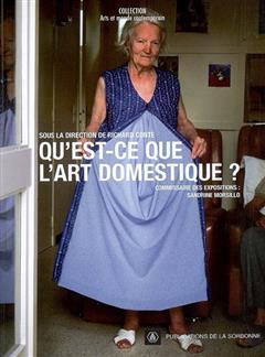 [预订]Qu’est-ce que l’art domestique ? 9782859445539