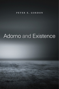 Existence and Adorno 9780674986862 预订