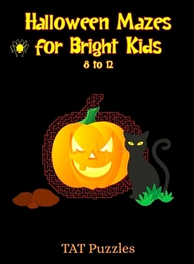 预订 Halloween Mazes for Bright Kids 8-12: 9781922695000