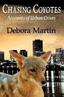 [预订]Chasing Coyotes: Accounts of Urban Crises 9781945033230