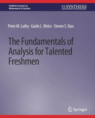 预订 The Fundamentals of Analysis for Talented Freshmen