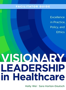 预订 FACILITATOR GUIDE for Visionary Leadership in Healthcare