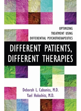 预订 Different Patients, Different Therapies: Optimizing Treatment Using Differential Psychotherapuetics 不同的患者，不