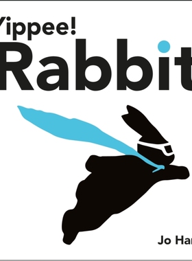 预订 Yippee! Rabbit 【英国插画师Jo Ham】好耶！兔子（纸板书）: 9781529525304