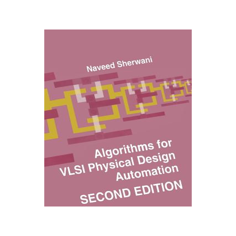 预订 Algorithms for VLSI Physical Design Automation_虎窝淘
