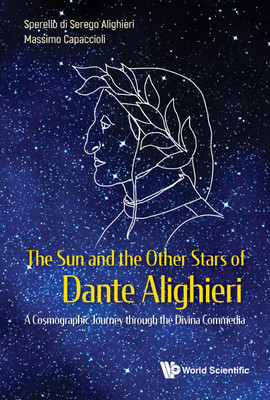 【预订】Sun and the Other Stars of Dante Alighieri, The 9789811245497