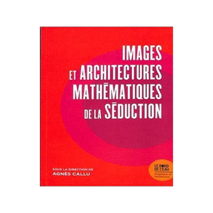 [预订]Images et architectures mathématiques de la séduction 9782356879257
