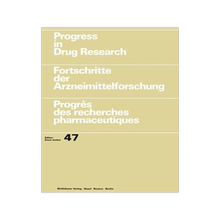 预订 Progress in Drug Research / Fortschritte der Arzneimittelforschung / Progrès des recherches pharmaceutiques