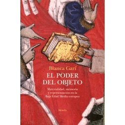 预订 El poder del objeto : materialidad, memoria y representación en la Baja Edad media europea: 9788419942845