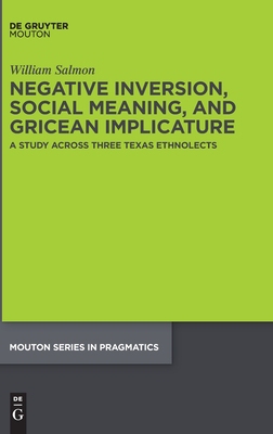 【预订】Negative Inversion, Social Meaning, and Gricean Implicature