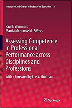 【预售】Assessing Competence in Professional Performance across Disciplines and Professions