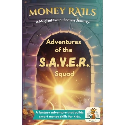 预订 Money Rails: Adventures of the S.A.V.E.R. Squad 9798245881775