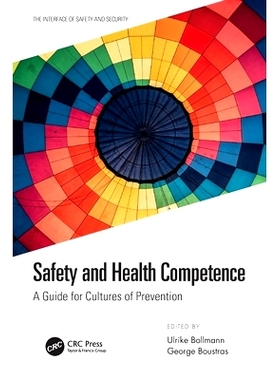 预订 Safety and Health Competence: A Guide for Cultures of Prevention 安全与健康能力：预防文化指南: 9780367507602