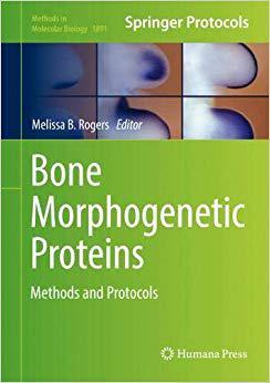 【预售】Bone Morphogenetic Proteins: Methods...